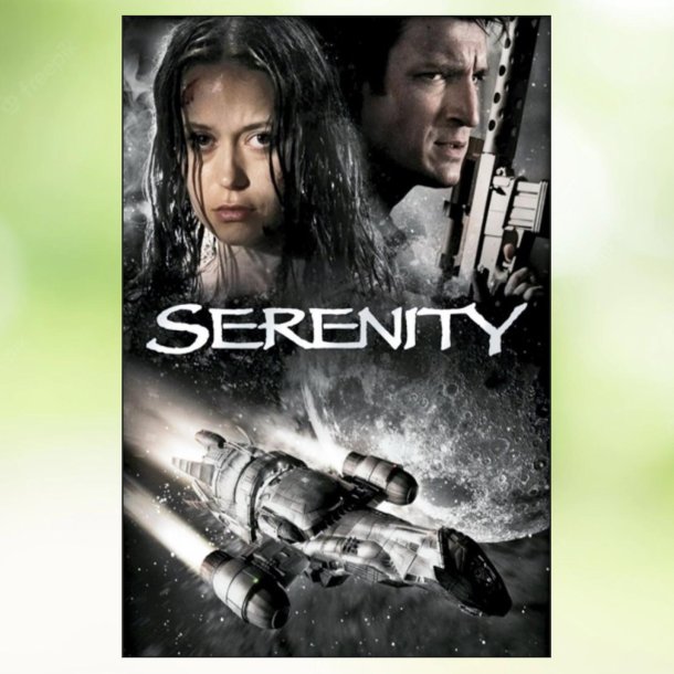 Serenity (2005)