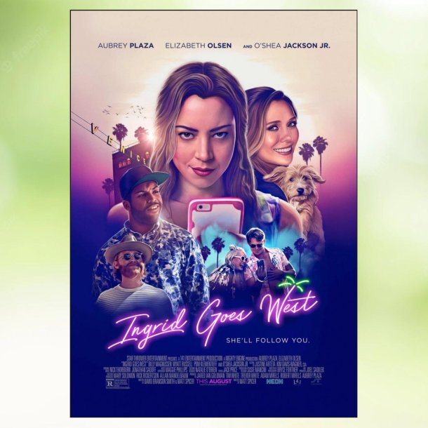 Ingrid Goes West (2017)