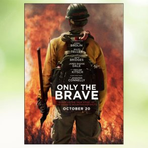 Only the Brave (2017)