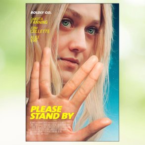 Please Stand By (2017)