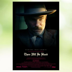There Will Be Blood (2007)