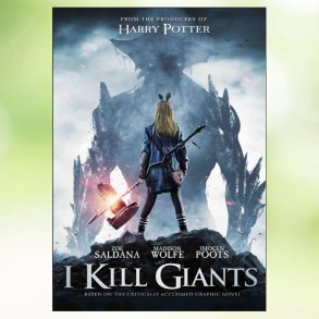 I Kill Giants (2017)