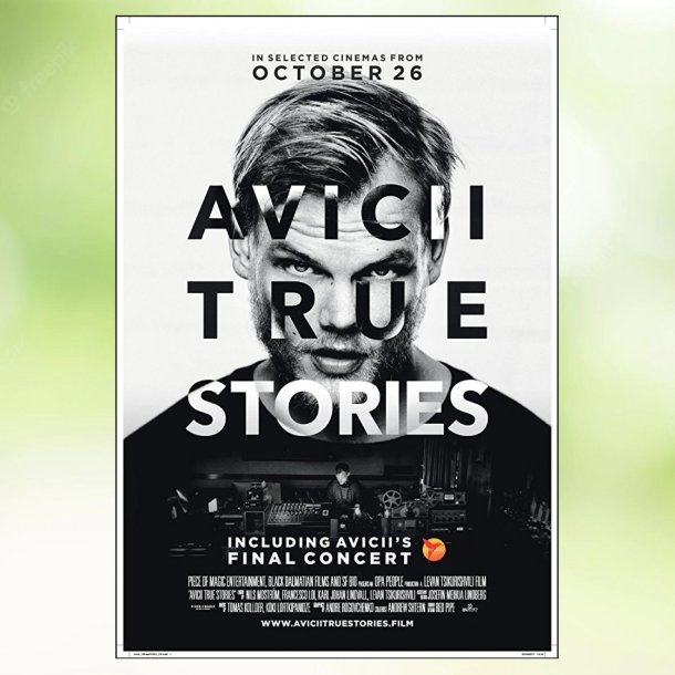 Avicii: True Stories (2017)
