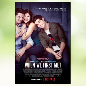 When We First Met (2018)