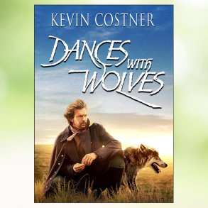 Dances with Wolves (1990)