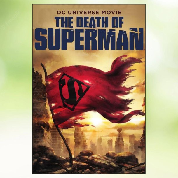 The Death of Superman (2018)