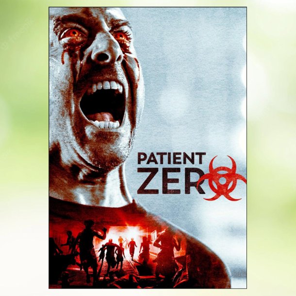 Patient Zero (2018)
