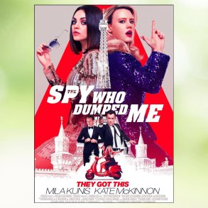 The Spy Who Dumped Me (2018)