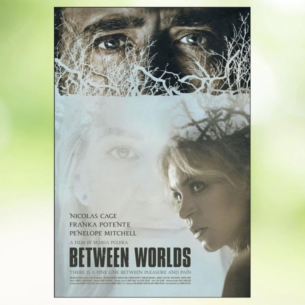 Between Worlds (2018)