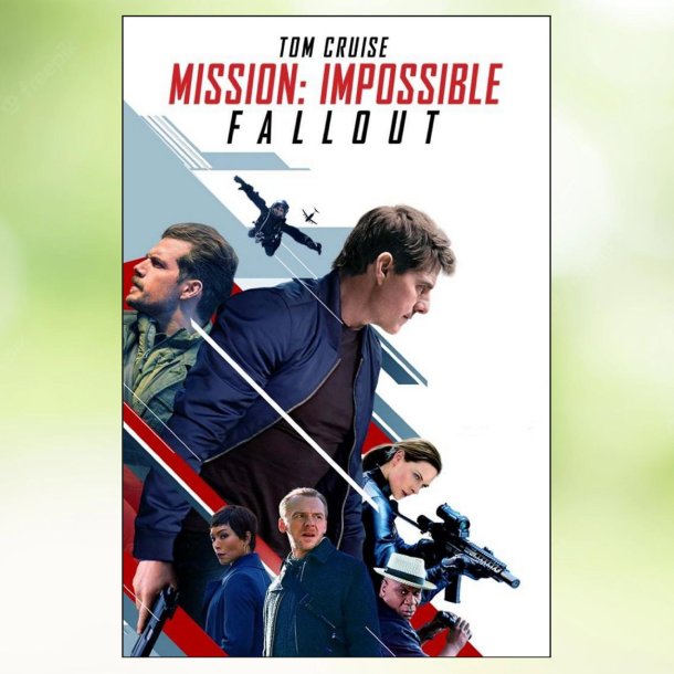 Mission: Impossible - Fallout (2018)