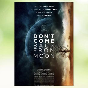 Don't Come Back from the Moon (2018)