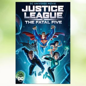 Justice League vs the Fatal Five (2019)