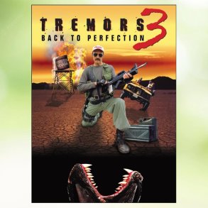 Tremors 3 - Back To Perfection (2001)