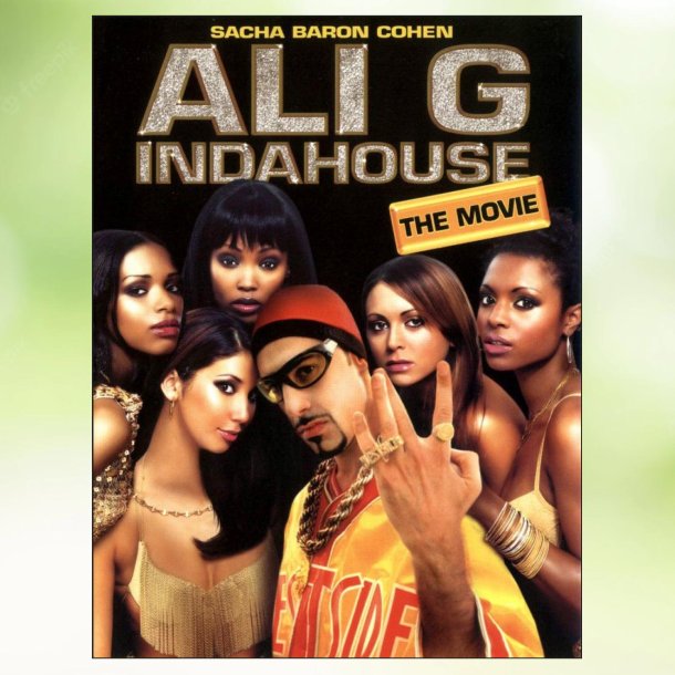 Ali G Indahouse (2002)