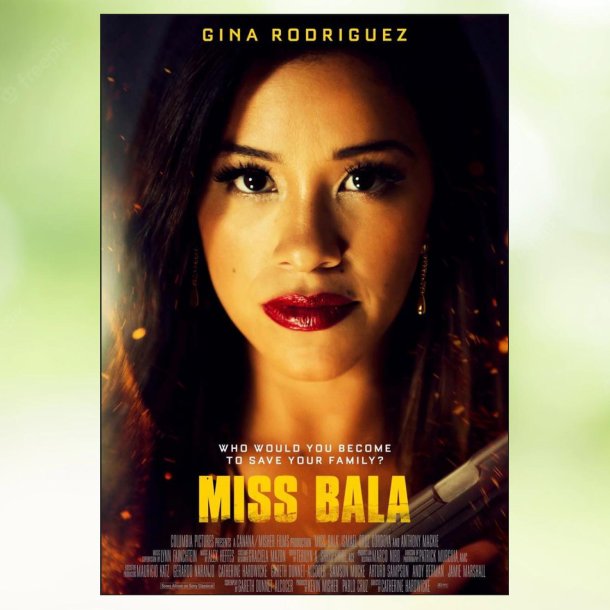 Miss Bala (2019)