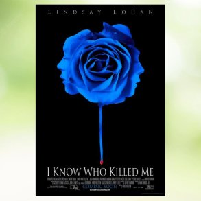 I Know Who Killed Me (2007)