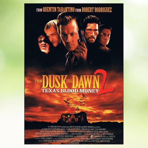 From Dusk Till Dawn 2: Texas Blood Money (1999)