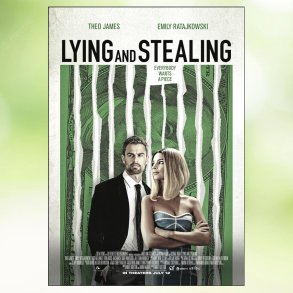 Lying and Stealing (2019)