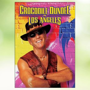 Crocodile Dundee In Los Angeles (2001)