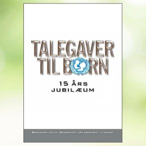 Talegaver Til Brn - 15 rs Jubilum (2008)