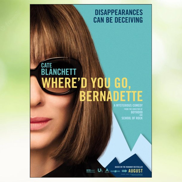 Where'd You Go, Bernadette (2019)