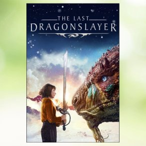The Last Dragonslayer (2016)