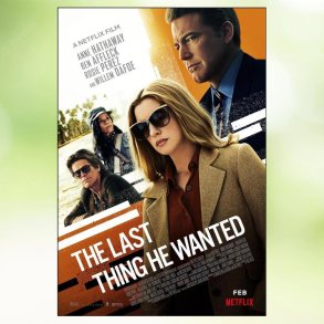 The Last Thing He Wanted (2020)