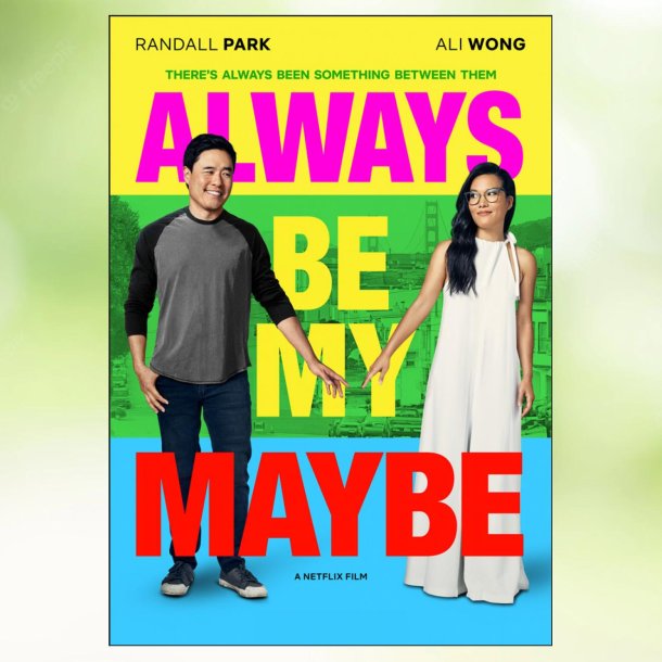 Always Be My Maybe (2019)