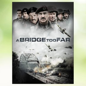 A Bridge Too Far (1977)