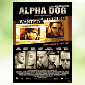 Alpha Dog (2006)