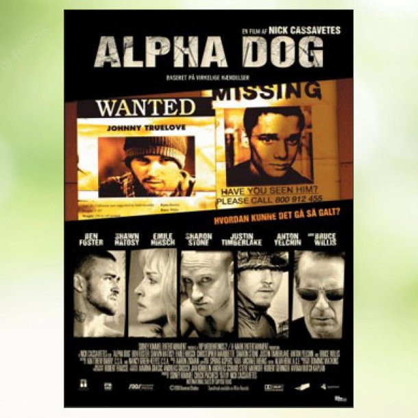 Alpha Dog (2006)