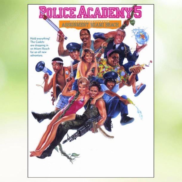 Police Academy 5 - Assignment: Miami Beach (1988)