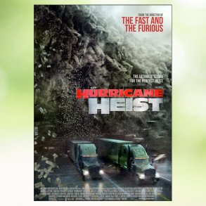 The Hurricane Heist (2018)