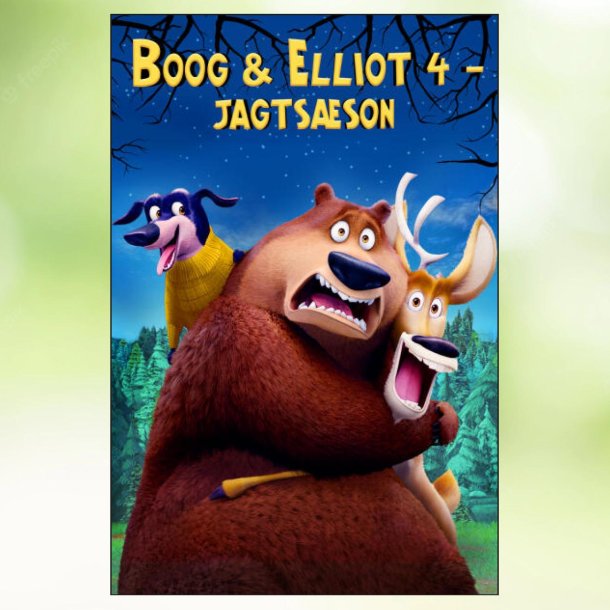 Boog og Elliot 4: Jagts�son (2015)
