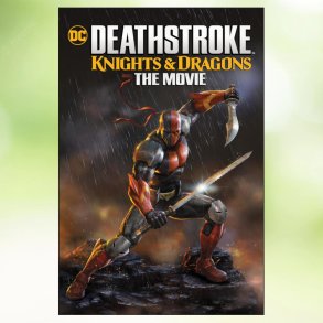Deathstroke: Knights & Dragons (2020)