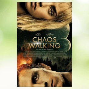 Chaos Walking (2021)