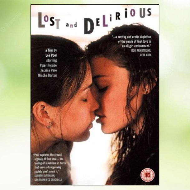 Lost and Delirious (2001)
