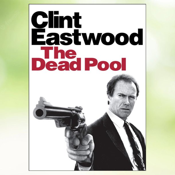 Dirty Harry 5 - The Dead Pool (1988)