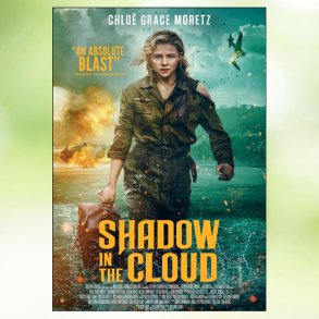 Shadow in the Cloud (2020)