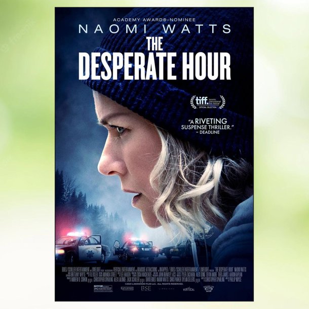 The Desperate Hour (2021)