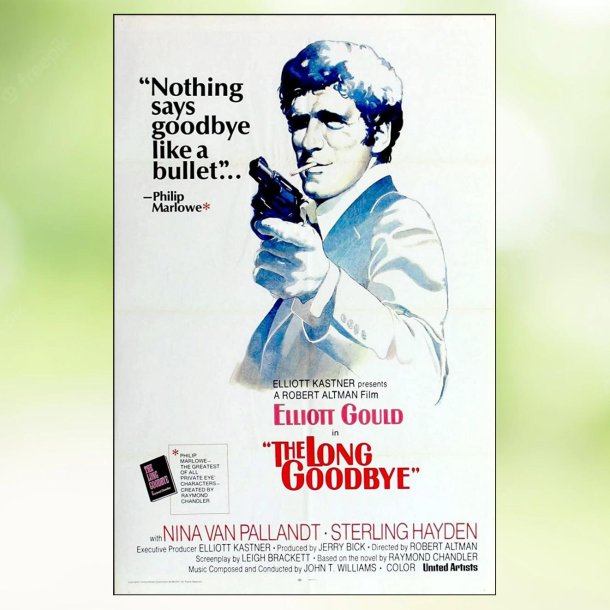 The Long Goodbye (1973)
