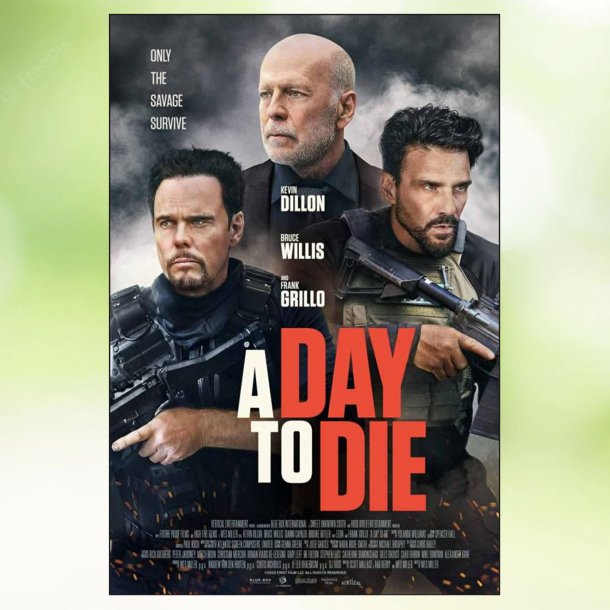 A Day to Die (2022)