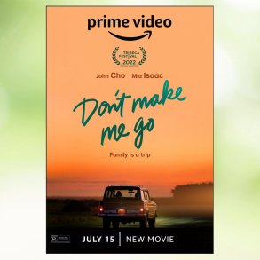 Don't Make Me Go (2022)