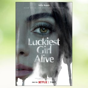 Luckiest Girl Alive (2022)