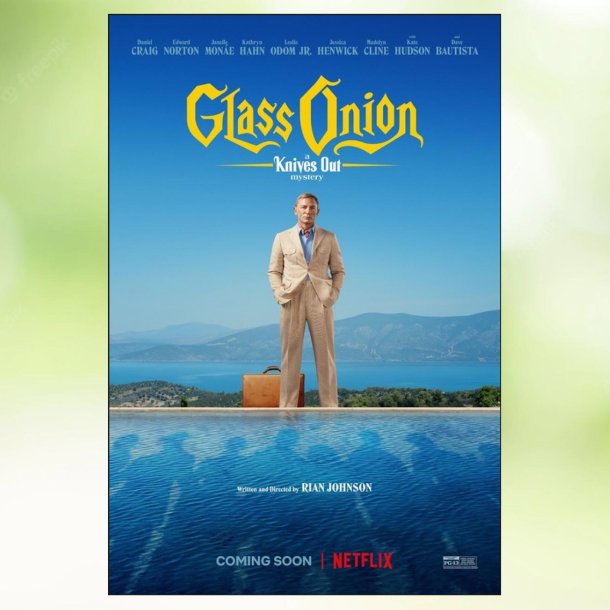 Glass Onion: A Knives Out Mystery (2022)