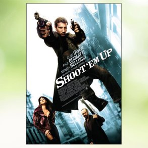 Shoot 'Em Up (2007)