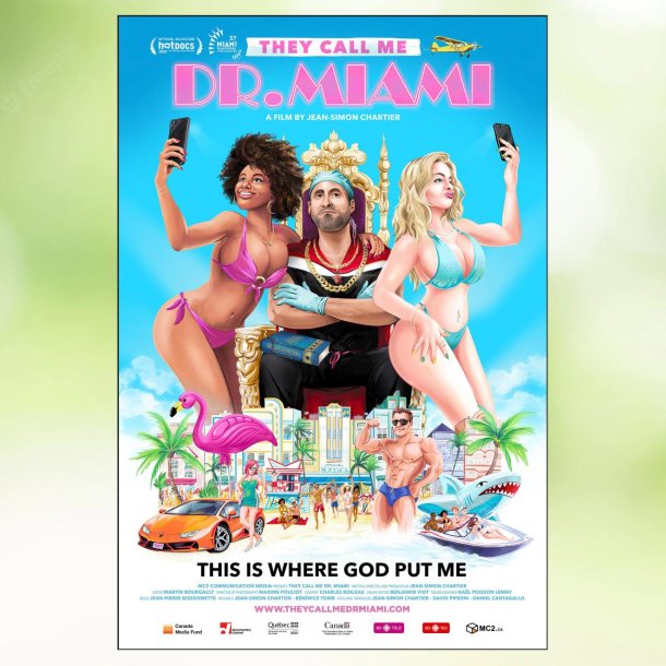 They Call Me Dr. Miami (2020)