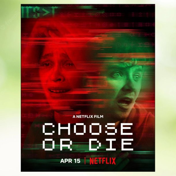 Choose or Die (2022)