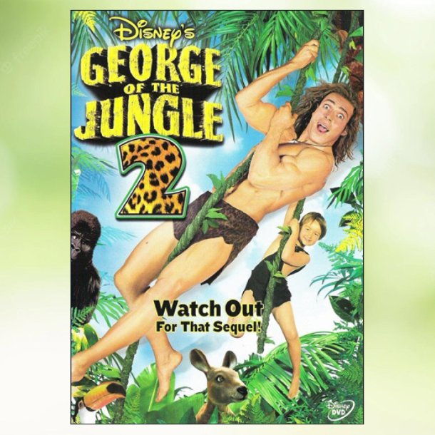George of the Jungle 2 (2003)
