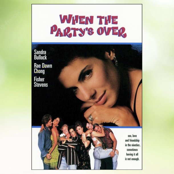 When the Party's Over (1992)